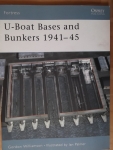 Thumbnail OSPREY FORTRESS 003. U-BOAT BASES AND BUNKERS 1941-45